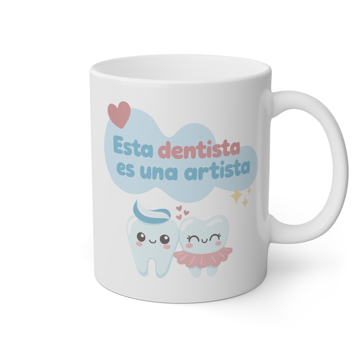 Taza blanca Esta Dentista Es Una Artista