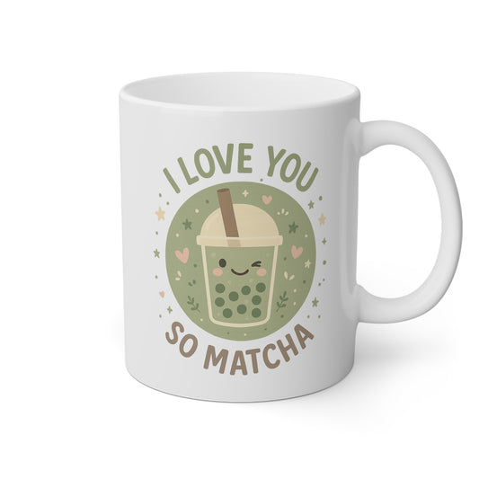 Taza blanca con un vasito bonito y la frase I love you so matcha