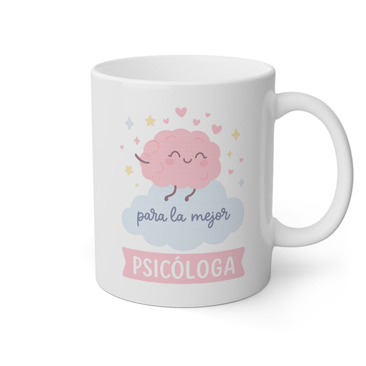Taza blanca Para La Mejor Psicologa