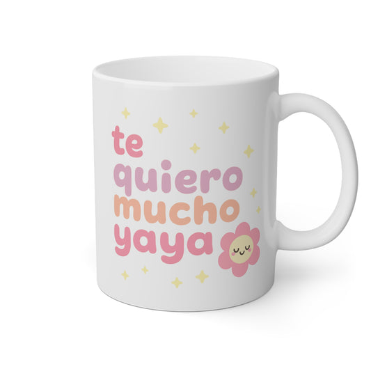 Taza blanca Te quiero Mucho Yaya