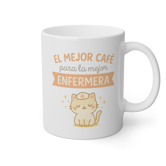 Taza blanca con un gatito y la frase el mejor café para la mejor enfermera