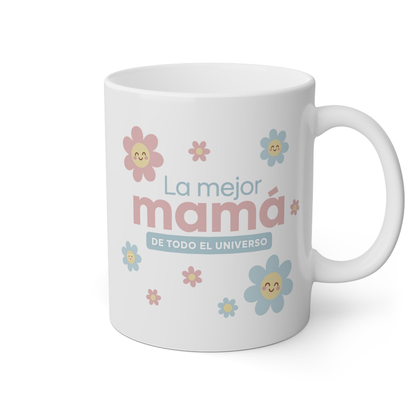 Taza blanca con flores y la frase la mejor mamá de todo el universo