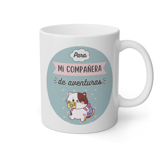 Taza blanca con la frase para mi compañera de aventuras